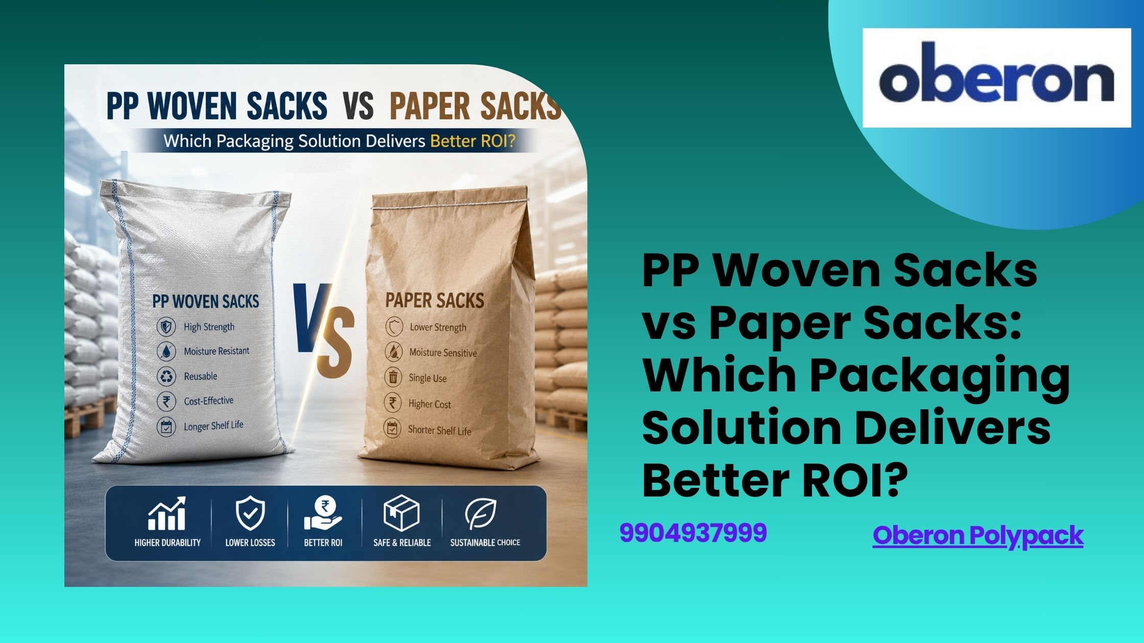 PP Woven Sacks vs Paper Sacks: Which Packaging Solution Delivers Better ROI?